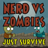 Nerd vs Zombies: survive