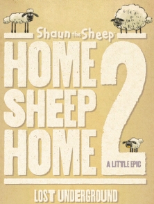 Home Sheep Home 2 : Lost Underground